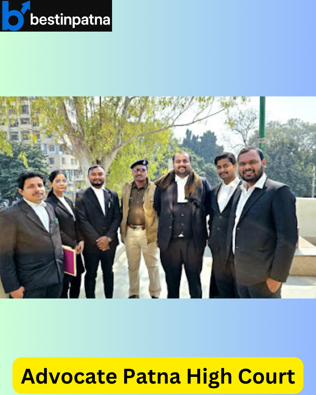 Group photo of professional legal team standing outside near the Patna High Court, representing Advocate Patna High Court – one of the Best Corporate Lawyers in Patna known for handling high-profile legal matters and offering trusted business legal solutions.