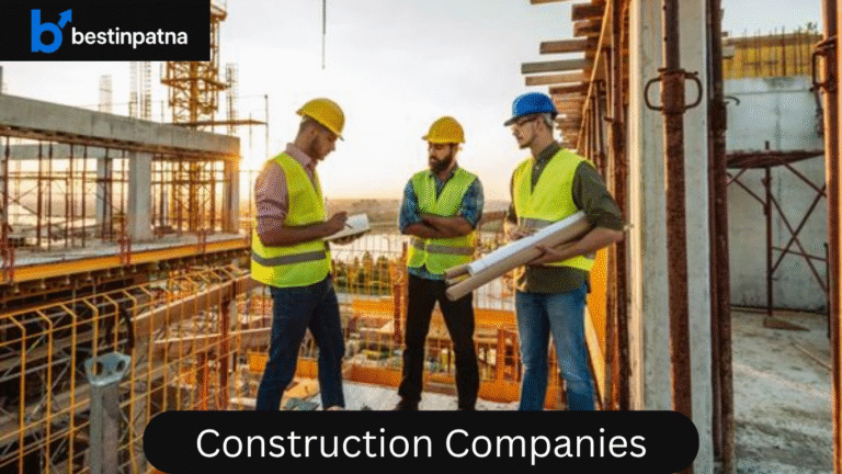 Construction Companies in Patna