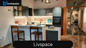 Livspace – Best Carpentry Services in Patna