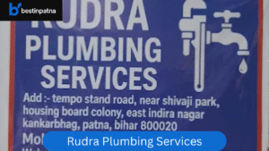 Rudra Plumbing Services – Professional Plumbing Service in Patna