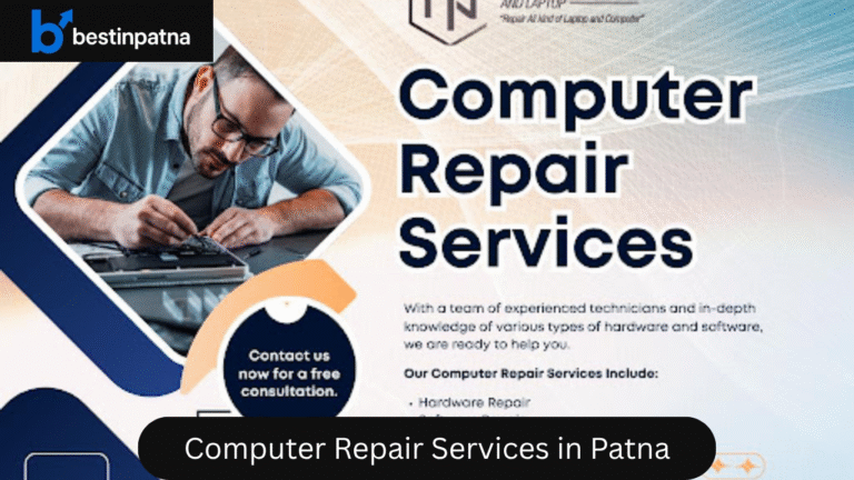 Top 5 Computer Repair Services in Patna – Find the Best Computer Repair Experts Near You