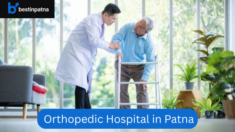 Orthopedic Hospital in Patna List of Best Orthopedic Hospitals in Patna Best Orthopedic Hospital in Patna Orthopedic Treatment and Bone Care in Patna