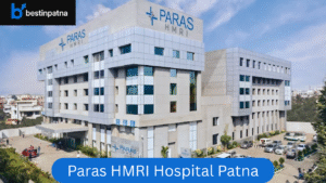 Paras HMRI Hospital Patna – Top Orthopedic Care & Joint Treatment Center in Patna
