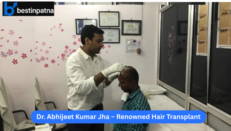 Dr. Abhijeet Kumar Jha – Renowned Hair Transplant