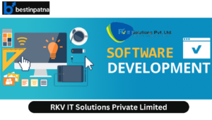 RKV IT Solutions Private Limited – Leading Software & Website Development Company in Patna