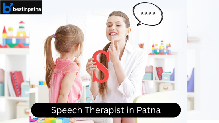 Top-Rated Speech Therapist in Patna – Affordable Treatment for Kids & Adults