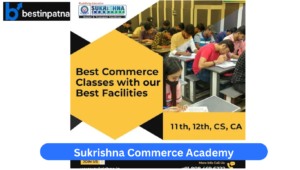 Sukrishna Commerce Academy – Top CA & Commerce Coaching in Patna