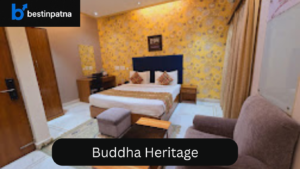 Buddha Heritage – Best 5 Hotel in Patna for Low Price & Great Location