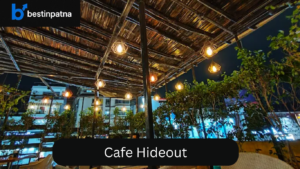 Cafe Hideout – Unique Cafe in Patna for Peaceful Coffee Lovers