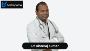 Dr. Dheeraj Kumar – Top Gastroenterologist in Patna