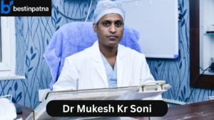 Dr. Mukesh Kumar Soni – Top 5 Best Urologist in Patna