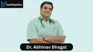 Dr. Abhinav Bhagat – Best Cardiologists in Patna