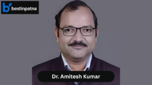 Dr. Amitesh Kumar – Best Gastroenterologist in Patna