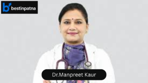 Dr.Manpreet Kaur – Best Gynecologist in Patna
