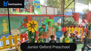 Junior Oxford Preschool – Top-Rated Preschool & Playgroup in Patna