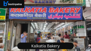 Kalkatia Bakery – One of the Best Bakeries in Patna for Fresh Cakes & Snacks
