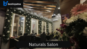 Naturals Salon, Patna – Best Salon in Patna for Hair with Price List