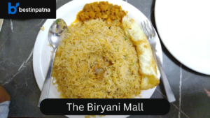 The Biryani Mall – Best Veg & Chicken Biryani in Patna