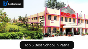Top 5 Best School in Patna | Best School in Patna CBSE with Fees Details