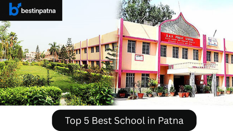 Top 5 Best School in Patna | Best School in Patna CBSE with Fees Details