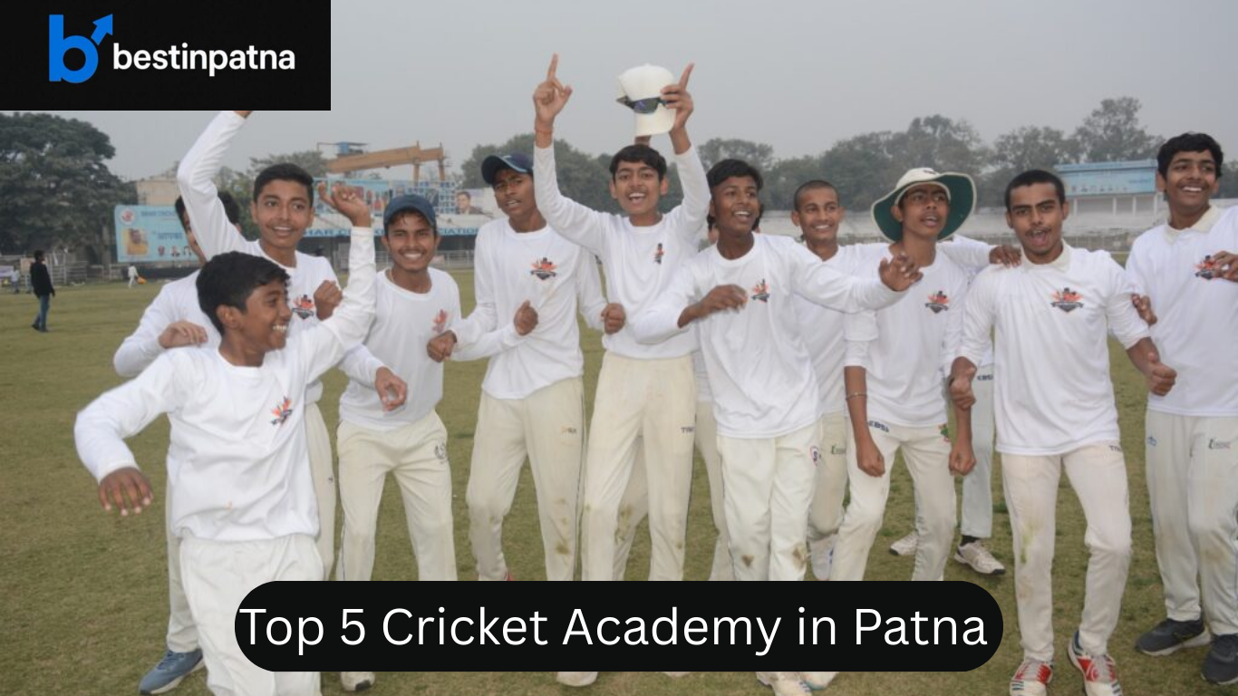 Best Cricket Academy in Patna – Top 5 Cricket Academy in Patna with Fees Guide